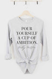 Cup of Ambition Dolly Parton Shirt