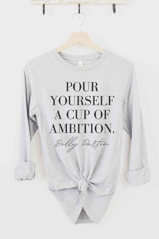 Cup of Ambition Dolly Parton Shirt