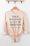 Cup of Ambition Dolly Parton Shirt