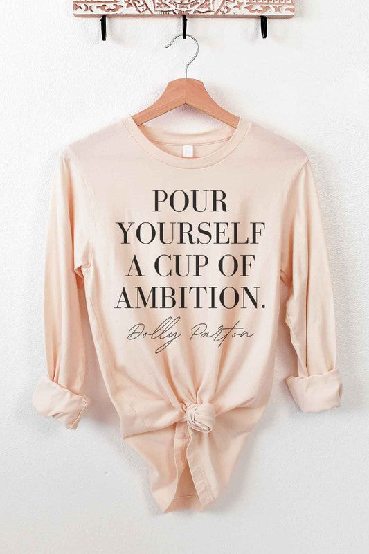 Cup of Ambition Dolly Parton Shirt