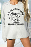 More Expresso Less Depresso