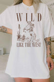 Wild Like The West Tshirt