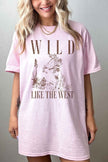 Wild Like The West Tshirt