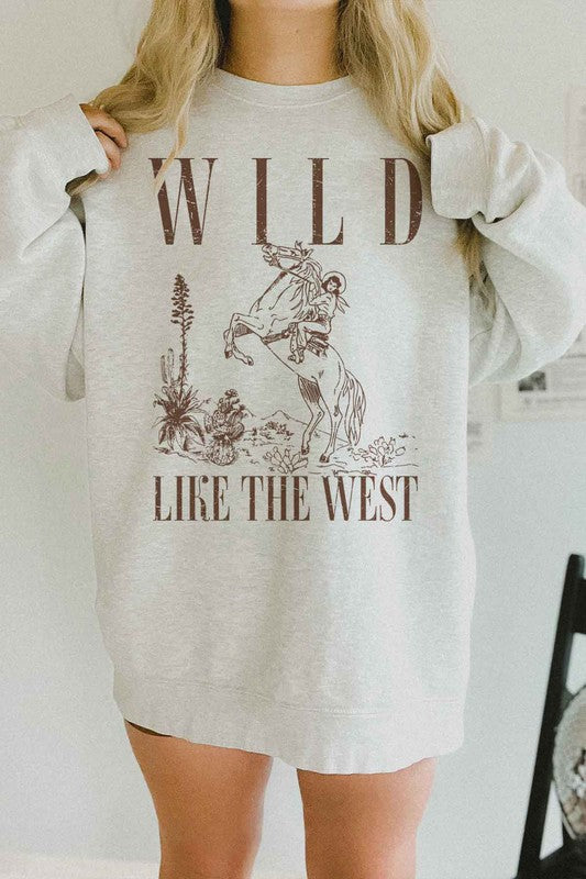 Wild Like the West Sweatshirt