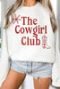 Cowgirl Club Sweatshirt