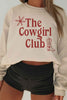 Cowgirl Club Sweatshirt