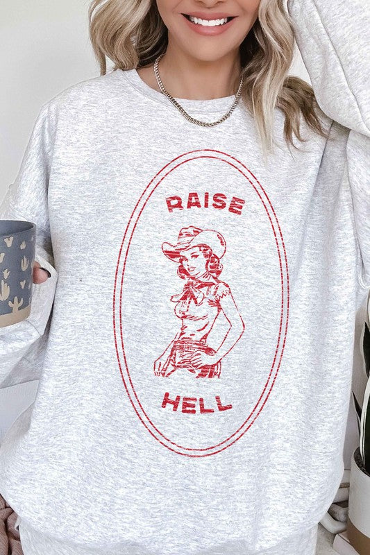 Raise Hell Country Sweatshirt