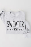 Sweater Weather Graphic Fleece Sweatshirts