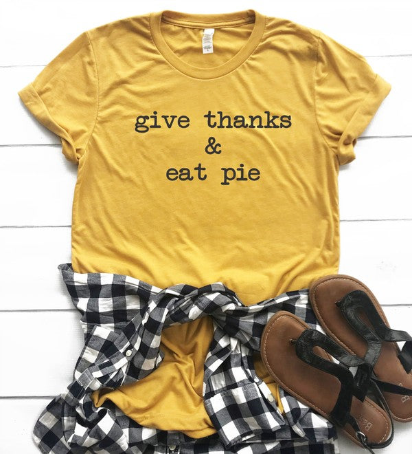 Give Thanks and Eat Pie Graphic Crew Tee