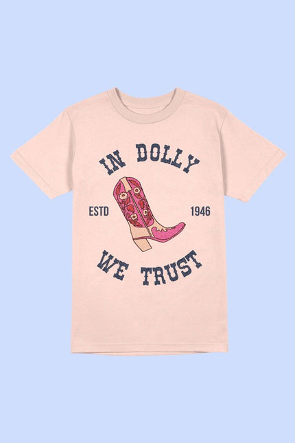 In Dolly We Trust T-Shirt