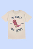 In Dolly We Trust T-Shirt