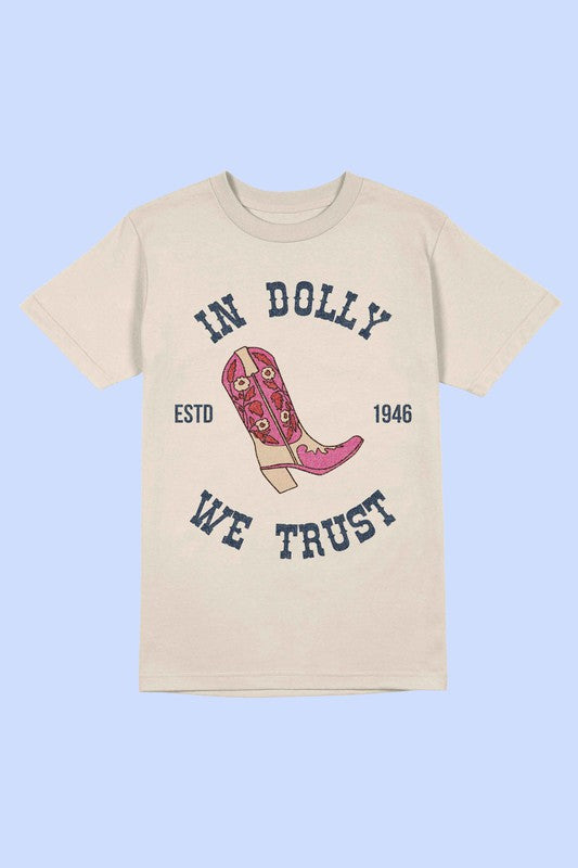 In Dolly We Trust T-Shirt