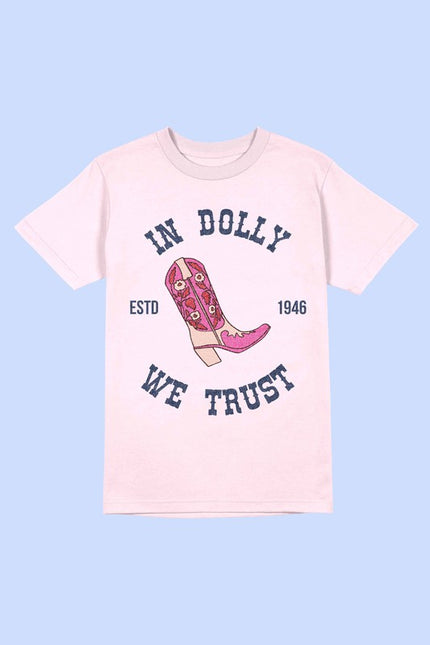 In Dolly We Trust T-Shirt