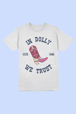 In Dolly We Trust T-Shirt